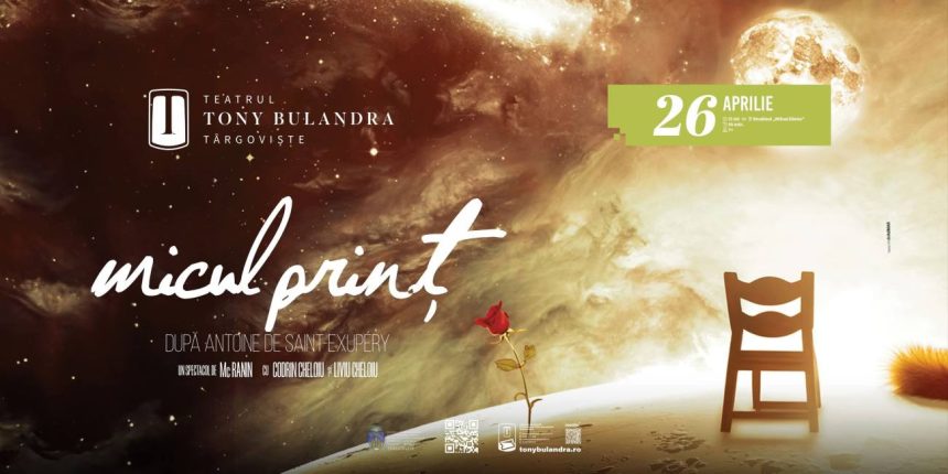 Invitatie la cultura Teatrul Municipal Tony Bulandra din Targoviste va invita sa vizionati piesa Micul print