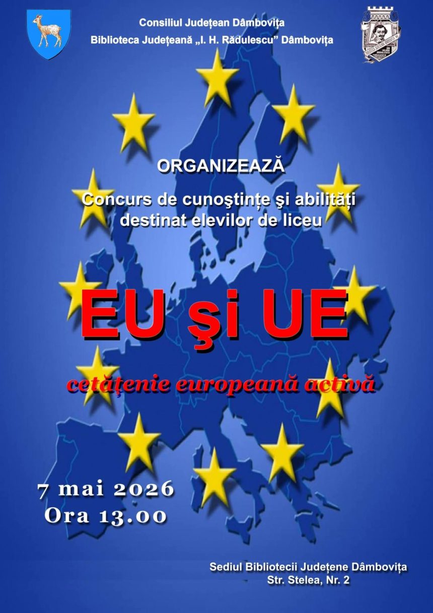 Liceenii din Dambovita sunt invitati sa participe la concursul EU si UE