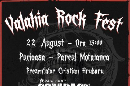 Trupe de renume din industria muzicala vor lua parte la Valahia Rock Fest de la Pucioasa