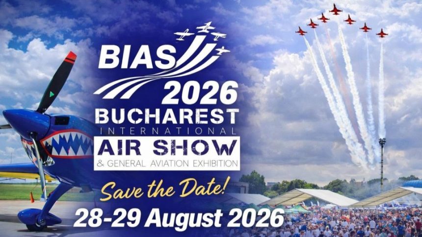 spectacolul international aerian de la bucuresti bias 2026 va avea loc la sfarsitul lunii august